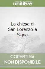 La chiesa di San Lorenzo a Signa Promozione