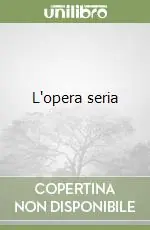 Spedizione Espresso L‘opera seria