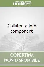 Di Tendenza Collutori e loro componenti