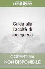 Guida alla Facoltà di ingegneria Super Prezzo