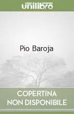 Pio Baroja Prezzo Conveniente