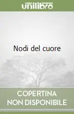Miglior Prezzo Nodi del cuore