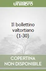 Reso Gratuito Il bollettino valtortiano (1-30)