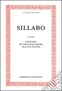 Prezzo Scontato Sillabo. Sommario dei principali errori della nostra età