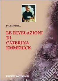 Le rivelazioni di Caterina Emmerick Promozione