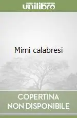 Affare Mimi calabresi