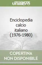 Enciclopedia calcio italiano (1976-1980) Prezzo Basso