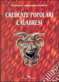 Credenze popolari calabresi Ordina Subito