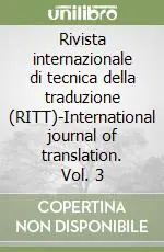 Rivista internazionale di tecnica della traduzione (RITT)-International journal of translation. Vol. 3 Nuovo Arrivo