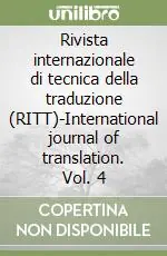 Occasione Rivista internazionale di tecnica della traduzione (RITT)-International journal of translation. Vol. 4