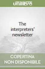 Nuova Collezione The interpreters‘ newsletter
