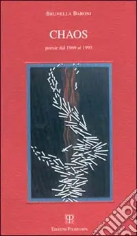 Acquista Ora Chaos. Poesie dal 1969 al 1995