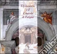 L‘educatorio e il cenacolo di Foligno Reso Gratuito