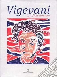 Roberto Vigevani grafica 1991-2000 Vendita Finale
