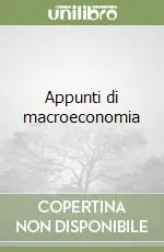 Occasione Appunti di macroeconomia