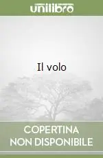 Il volo Ultime Pezzi