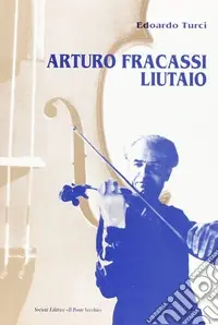 Arturo Fracassi liutaio Pagamento Sicuro