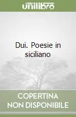 Dui. Poesie in siciliano Miglior Prezzo