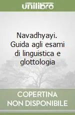 Navadhyayi. Guida agli esami di linguistica e glottologia Offerta Del Giorno
