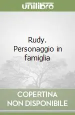 Rudy. Personaggio in famiglia Compra Adesso