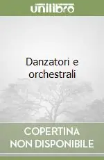 Danzatori e orchestrali Economico