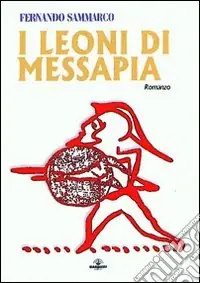 I leoni di Messapia Professionale