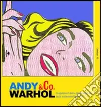 Andy Warhol & co. I capolavori della grafica pop art dalla collezione Kornfeld Acquista Ora