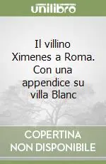 Soddisfatti O Rimborsati Il villino Ximenes a Roma. Con una appendice su villa Blanc