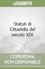 Statuti di Cittadella del secolo XIV Compra Online