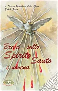 Brani sullo Spirito Santo e novena Consegna Rapida