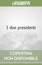 Compra Adesso I due presidenti