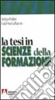 La tesi in scienze della formazione Consegna Rapida