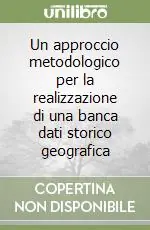 Prezzo Basso Un approccio metodologico per la realizzazione di una banca dati storico geografica