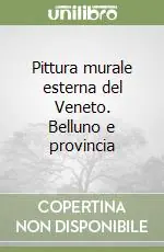 Pittura murale esterna del Veneto. Belluno e provincia Scelto Dai Clienti