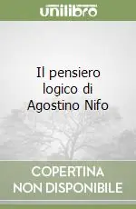 Il pensiero logico di Agostino Nifo Offerta