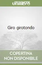 Must-Have Giro girotondo