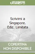 Prezzo Di Fabbrica Scrivimi a Singapore. Ediz. Limitata