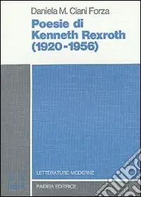 Poesie di Kenneth Rexroth (1920-1956) Offerta