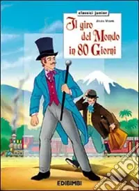 Il giro del mondo in 80 giorni. Ediz. illustrata Compra Oggi Stesso