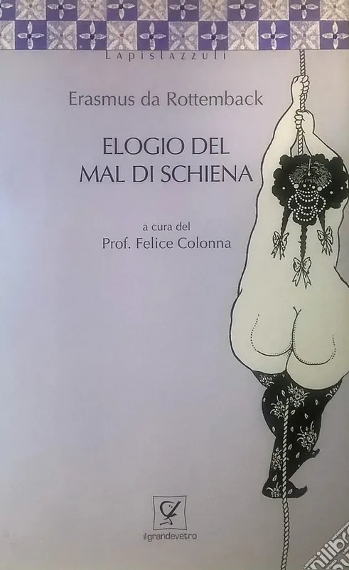 Offerta Elogio del mal di schiena