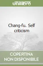 Prezzo Scontato Chang-fu. Self criticism