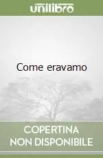 Ultima Occasione Come eravamo