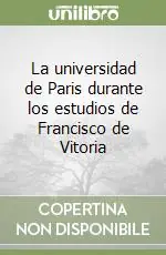 Sconto La universidad de Paris durante los estudios de Francisco de Vitoria