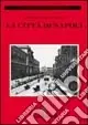 La città di Napoli Prezzo Di Fabbrica