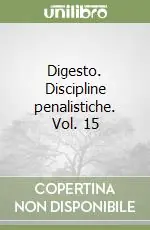 Digesto. Discipline penalistiche. Vol. 15 Prezzo Conveniente
