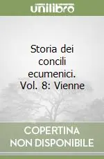 Novità Storia dei concili ecumenici. Vol. 8 Vienne