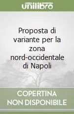 Proposta di variante per la zona nord-occidentale di Napoli Popolare