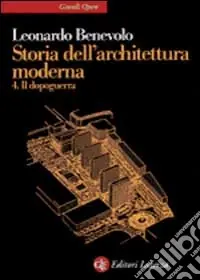 Ultimissimo Modello Storia dell‘architettura moderna. Vol. 4 Il dopoguerra