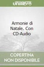 Offerta Armonie di Natale. Con CD-Audio