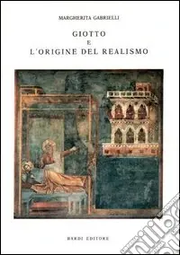Giotto e l‘origine del realismo Offerta Lampo